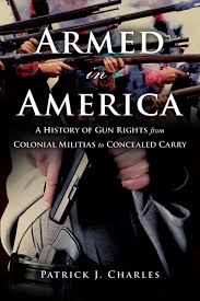 Armed in America - Patrick charles