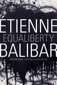 Equaliberty  - Etienne Balibar