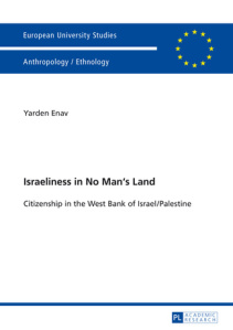 Israeliness in no mans land