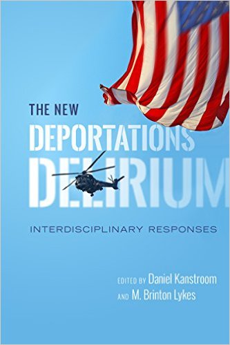The new deportation delirium: interdisciplinary responses