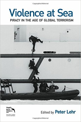 Title of interest: Violence at sea: Piracy in the age of global terrorism