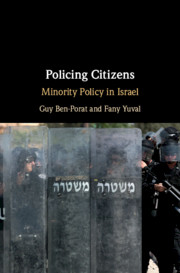 Policing citizens: minority policy in Israel