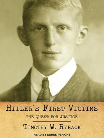 Timothy, R. Rayback, Hitler's first victims