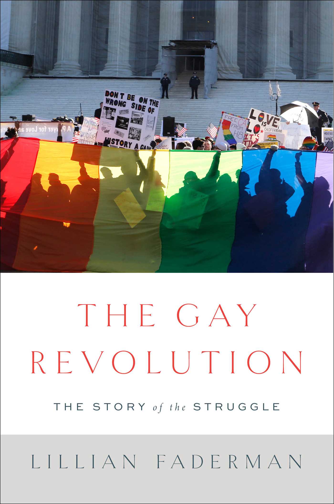  Faderman, Lillian ,The Gay Revolution: the story of the struggle. 