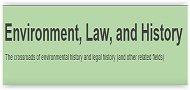 Environment, Law and History